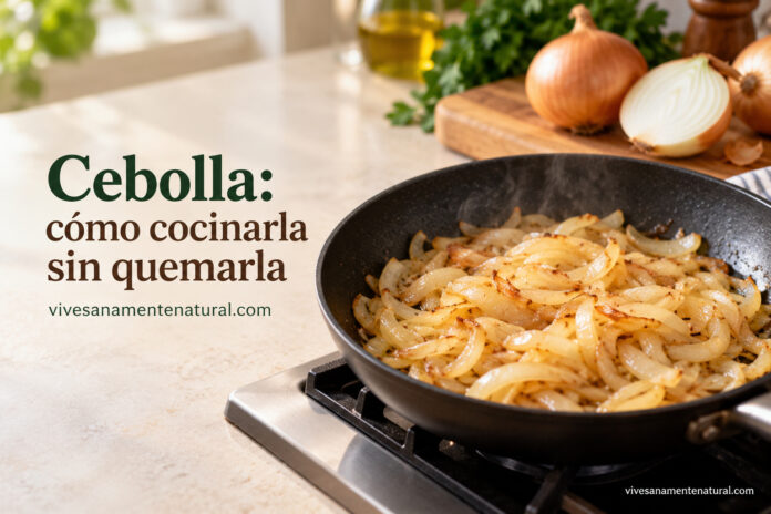 Cebolla cómo cocinarla sin quemarla Cebolla: cómo cocinarla sin quemarla